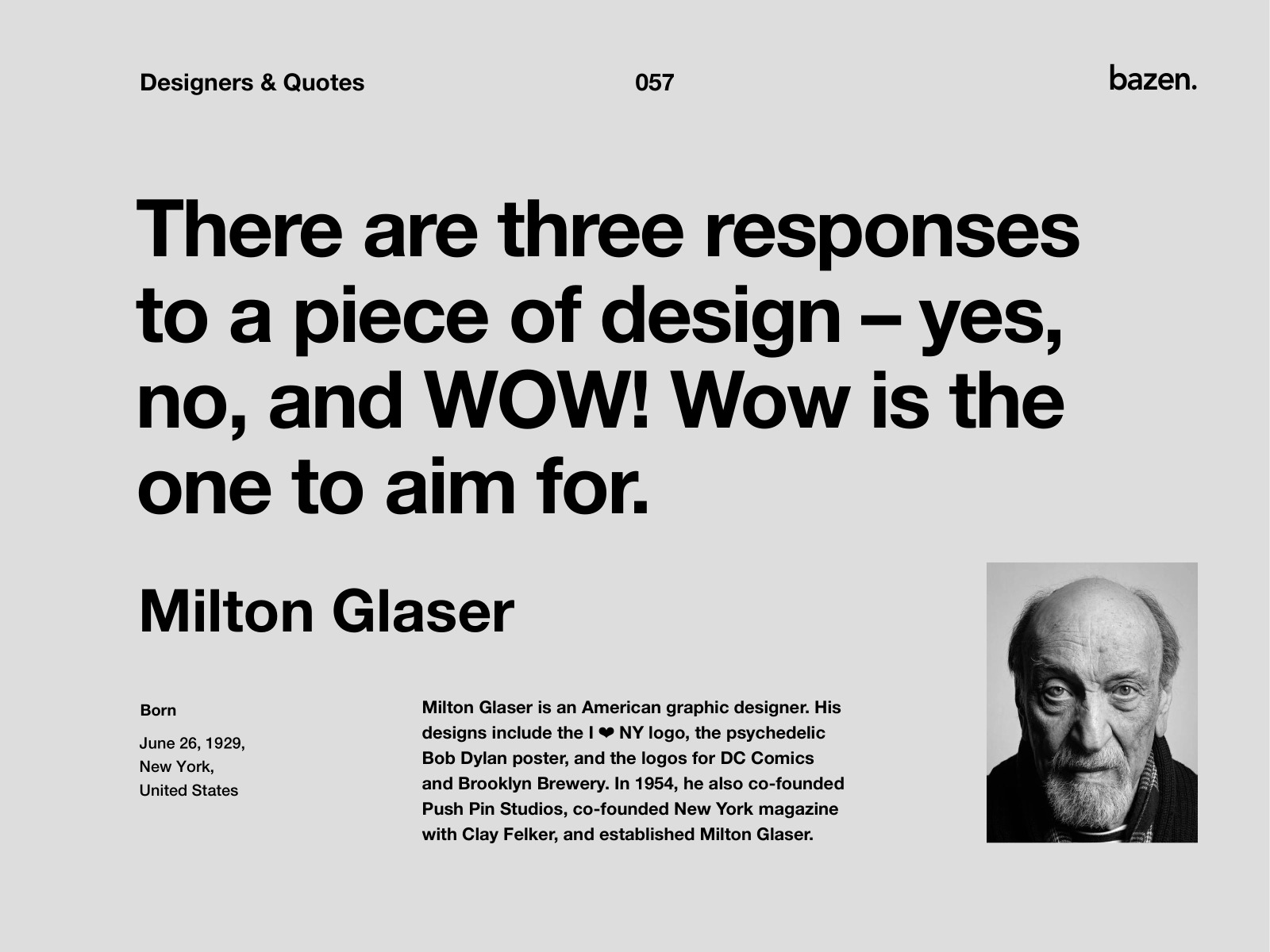 Image of Design quote said by Milton Glaser